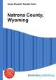 Natrona County, Wyoming, Jesse Russell,Ronald Cohn 