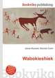 Wabokieshiek, Jesse Russell,Ronald Cohn 