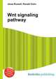Wnt signaling pathway, Jesse Russell,Ronald Cohn 