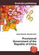 Provisional Government of the Republic of China, Jesse Russell,Ronald Cohn 
