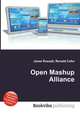 Open Mashup Alliance, Jesse Russell,Ronald Cohn 