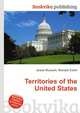 Territories of the United States, Jesse Russell,Ronald Cohn 