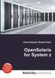 OpenSolaris for System z, Jesse Russell,Ronald Cohn 