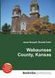 Wabaunsee County, Kansas, Jesse Russell,Ronald Cohn 