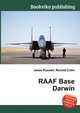 RAAF Base Darwin, Jesse Russell,Ronald Cohn 