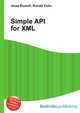 Simple API for XML, Jesse Russell,Ronald Cohn 