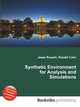 Synthetic Environment for Analysis and Simulations, Jesse Russell,Ronald Cohn 