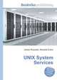 UNIX System Services, Jesse Russell,Ronald Cohn 