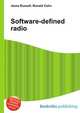 Software-defined radio, Jesse Russell,Ronald Cohn 