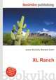 XL Ranch, Jesse Russell,Ronald Cohn 