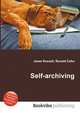 Self-archiving, Jesse Russell,Ronald Cohn 