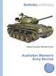 Australian Women's Army Service, Jesse Russell,Ronald Cohn 