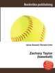 Zachary Taylor (baseball), Jesse Russell,Ronald Cohn 