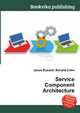 Service Component Architecture, Jesse Russell,Ronald Cohn 