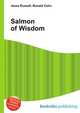 Salmon of Wisdom, Jesse Russell,Ronald Cohn 