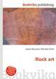 Rock art, Jesse Russell,Ronald Cohn 