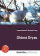 Oldest Dryas, Jesse Russell,Ronald Cohn 