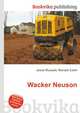 Wacker Neuson, Jesse Russell,Ronald Cohn 