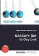 NASCAR: Dirt to Daytona, Jesse Russell,Ronald Cohn 