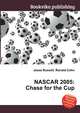 NASCAR 2005: Chase for the Cup, Jesse Russell,Ronald Cohn 