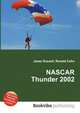NASCAR Thunder 2002, Jesse Russell,Ronald Cohn 