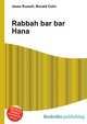 Rabbah bar bar Hana, Jesse Russell,Ronald Cohn 