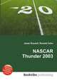 NASCAR Thunder 2003, Jesse Russell,Ronald Cohn 