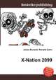 X-Nation 2099, Jesse Russell,Ronald Cohn 