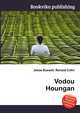 Vodou Houngan, Jesse Russell,Ronald Cohn 