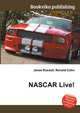 NASCAR Live!, Jesse Russell,Ronald Cohn 