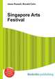 Singapore Arts Festival, Jesse Russell,Ronald Cohn 