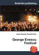 George Enescu Festival, Jesse Russell,Ronald Cohn 