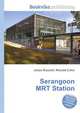 Serangoon MRT Station, Jesse Russell,Ronald Cohn 