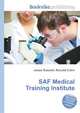 SAF Medical Training Institute, Jesse Russell,Ronald Cohn 