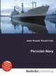 Peruvian Navy, Jesse Russell,Ronald Cohn 