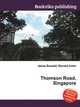 Thomson Road, Singapore, Jesse Russell,Ronald Cohn 