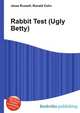 Rabbit Test (Ugly Betty), Jesse Russell,Ronald Cohn 
