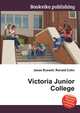 Victoria Junior College, Jesse Russell,Ronald Cohn 