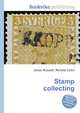 Stamp collecting, Jesse Russell,Ronald Cohn 
