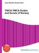 YWCA-YMCA Guides and Scouts of Norway, Jesse Russell,Ronald Cohn 