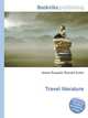 Travel literature, Jesse Russell,Ronald Cohn 