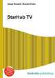 StarHub TV, Jesse Russell,Ronald Cohn 