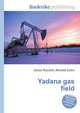 Yadana gas field, Jesse Russell,Ronald Cohn 