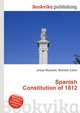 Spanish Constitution of 1812, Jesse Russell,Ronald Cohn 