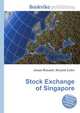 Stock Exchange of Singapore, Jesse Russell,Ronald Cohn 