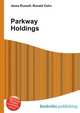 Parkway Holdings, Jesse Russell,Ronald Cohn 