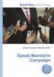 Speak Mandarin Campaign, Jesse Russell,Ronald Cohn 