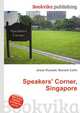 Speakers' Corner, Singapore, Jesse Russell,Ronald Cohn 