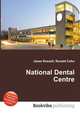 National Dental Centre, Jesse Russell,Ronald Cohn 