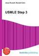 USMLE Step 3, Jesse Russell,Ronald Cohn 